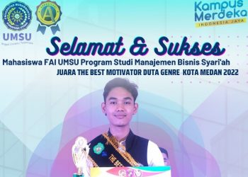 Kembali Mahasiswa MBS FAI UMSU Juara The Best Motivator Duta Genre Kota Medan 2022
