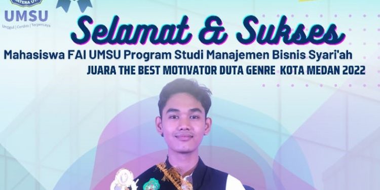 Kembali Mahasiswa MBS FAI UMSU Juara The Best Motivator Duta Genre Kota Medan 2022