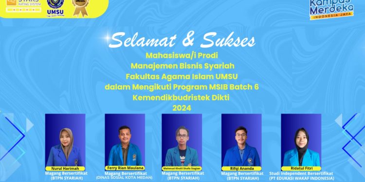 Lagi dan Lagi, Lima Mahasiswa MBS FAI UMSU Lolos Program MSIB Batch 6 Tahun 2024