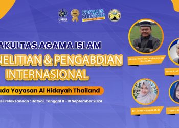 Dosen FAI UMSU Lakukan Penelitian dan Pengabdian Internastional di Yayasan Al-Hidayah Thailand