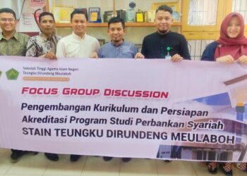 FGD STAIN Teungku Dirundeng Meulaboh: Mengembangkan Kurikulum dan Persiapan Akreditasi Program Studi Perbankan Syariah